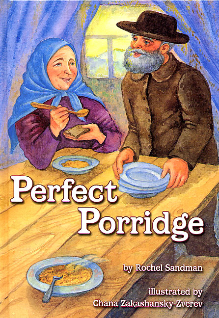 Perfect Porridge – A Story about Kindness