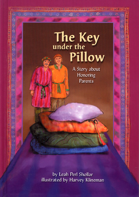 The Key Under the Pillow – A Story about Honoring Parents