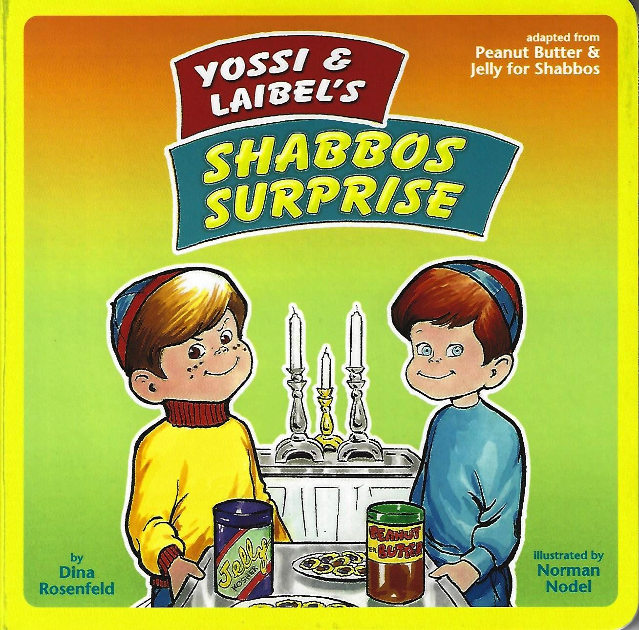 Yossi and Laibel Shabbos Surprise