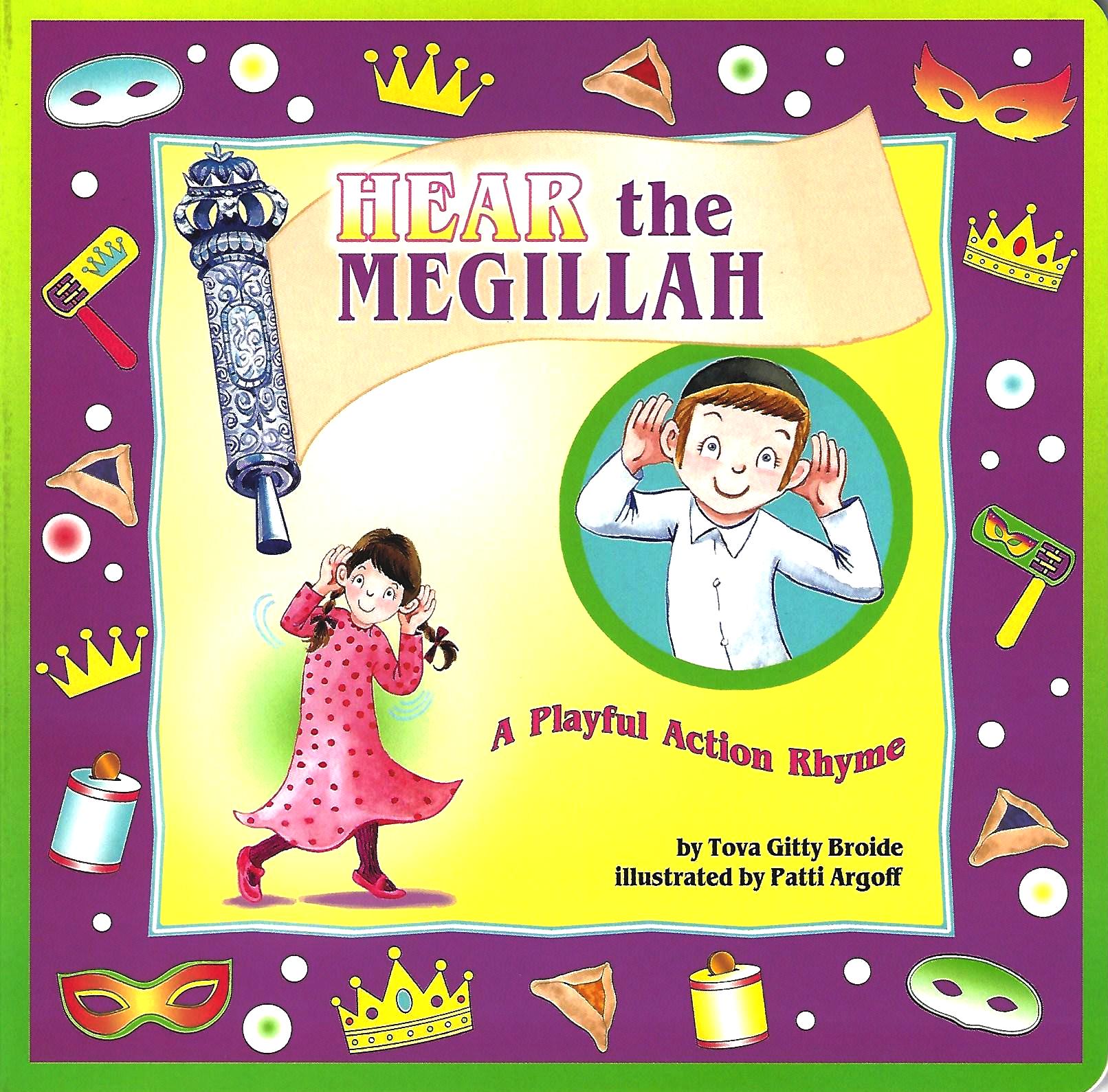 Hear the Megillah – A Playful Action Rhyme